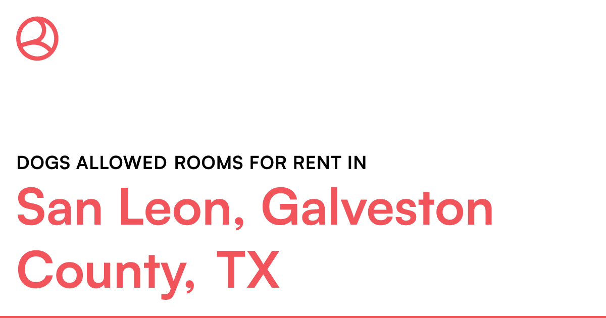 San Leon, Galveston County, TX Dogs allowed rooms for...