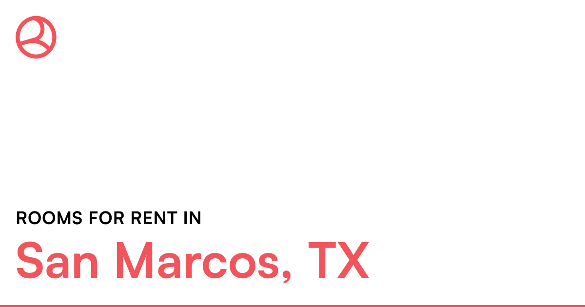 San Marcos, TX Rooms for Rent