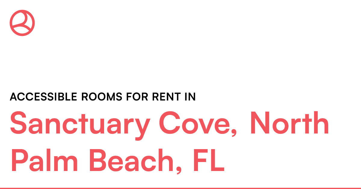 Sanctuary Cove, North Palm Beach, FL Accessible rooms...