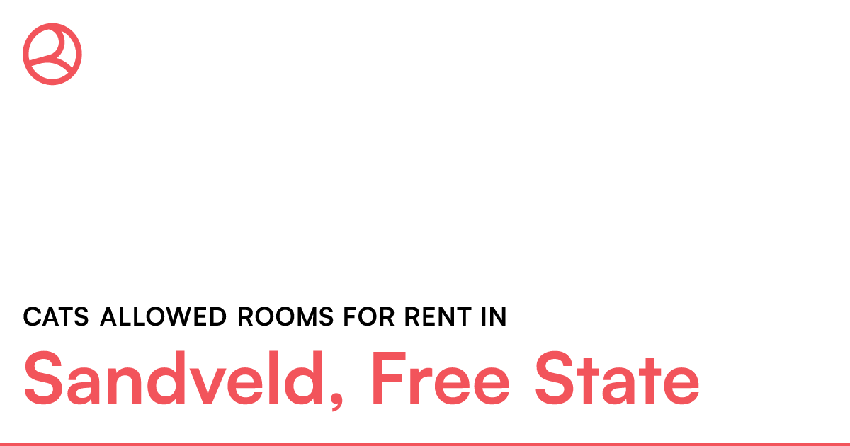 Sandveld, Free State Cats allowed rooms for rent Roomies.co.za