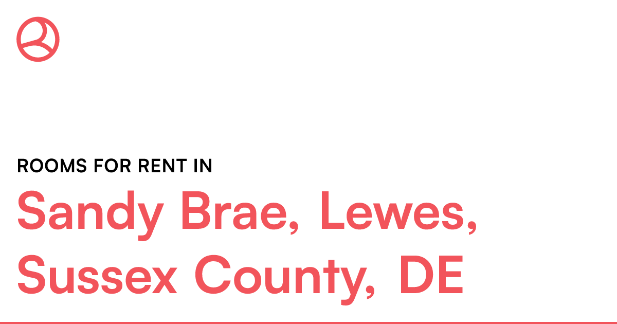 Sandy Brae, Lewes, Sussex County, DE Rooms for Rent
