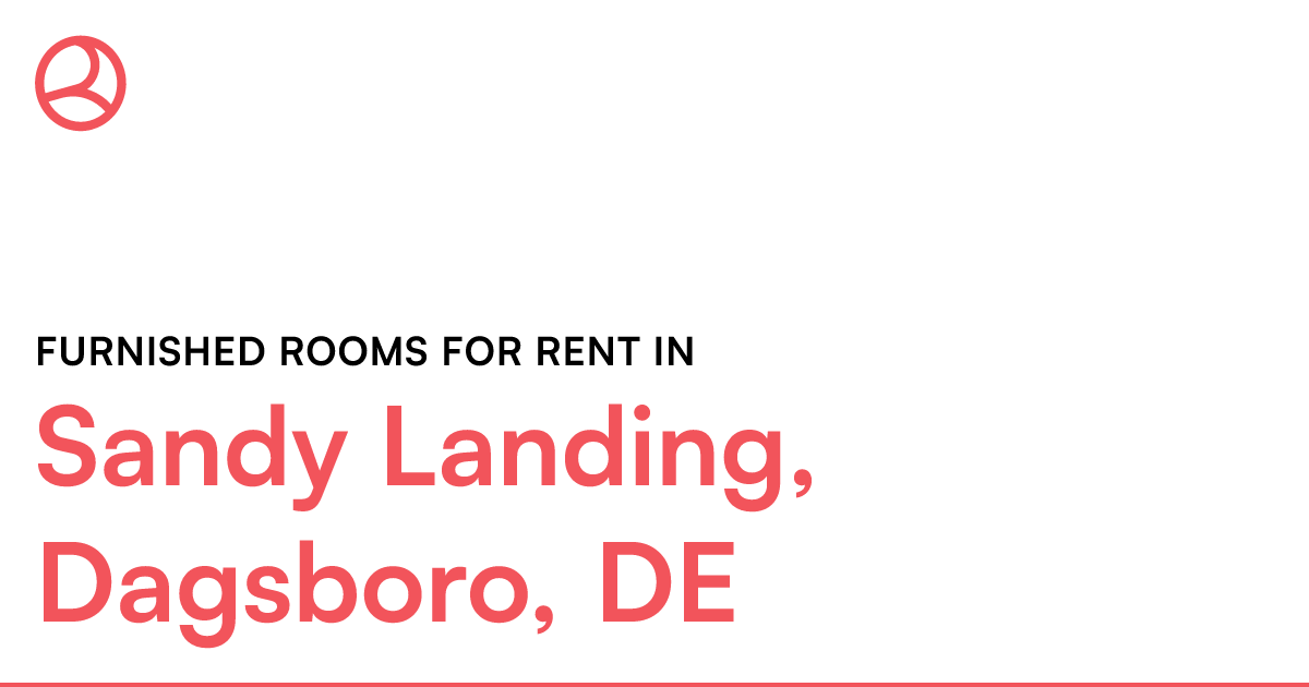 Sandy Landing, Dagsboro, DE Furnished rooms for rent