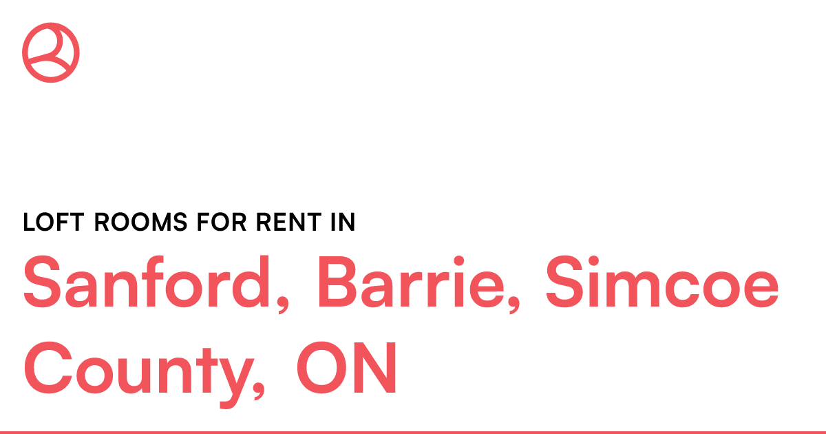 Sanford, Barrie, Simcoe County, ON Loft rooms for rent Roomies.ca