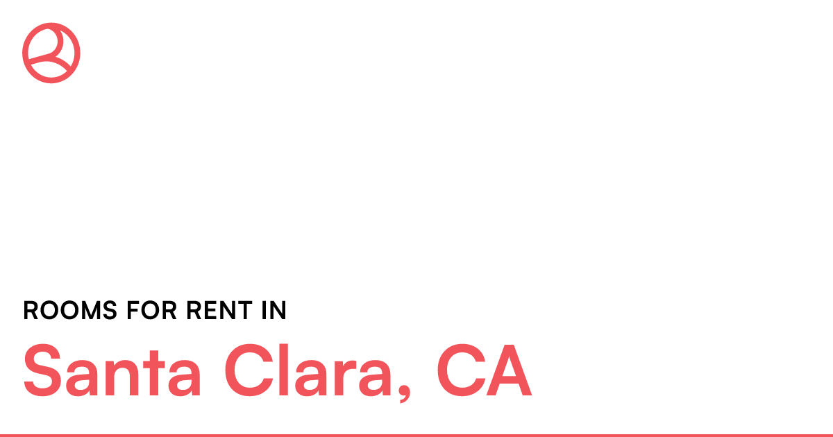 Santa Clara, CA Rooms for Rent