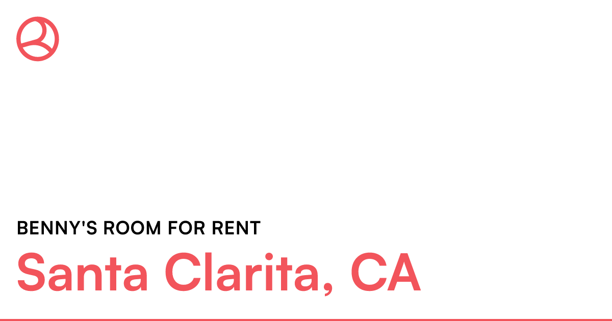 Private room to rent in share house Santa Clarita,...