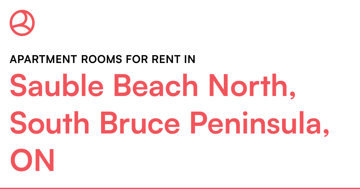 Sauble Beach North, South Bruce Peninsula, ON Apartmen... Roomies.ca
