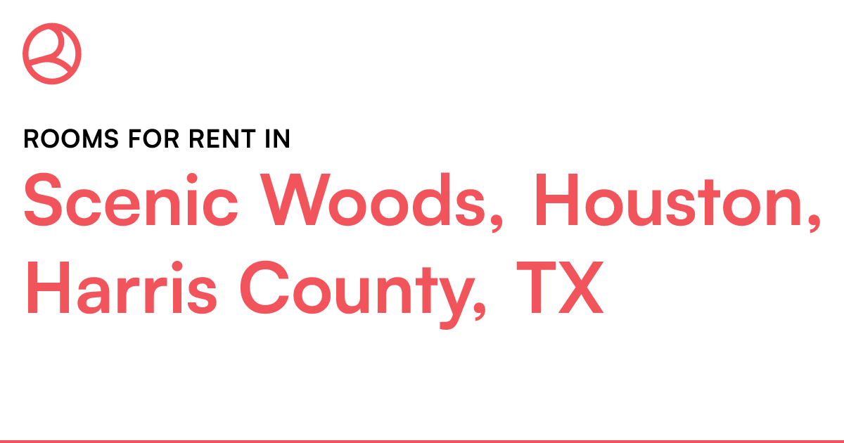 Scenic Woods, Houston, Harris County, TX Rooms for Re...