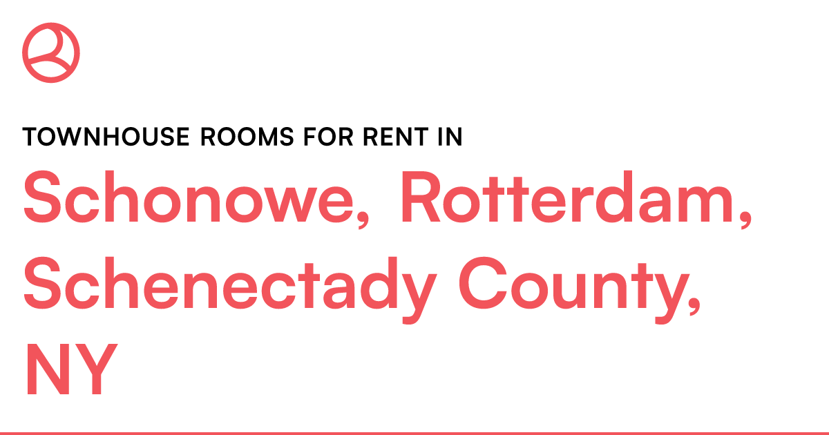 Schonowe, Rotterdam, Schenectady County, NY Townhouse... – Roomies.com