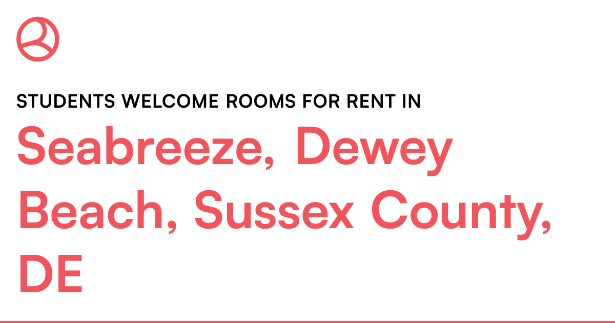 Seabreeze, Dewey Beach, Sussex County, DE Students we...