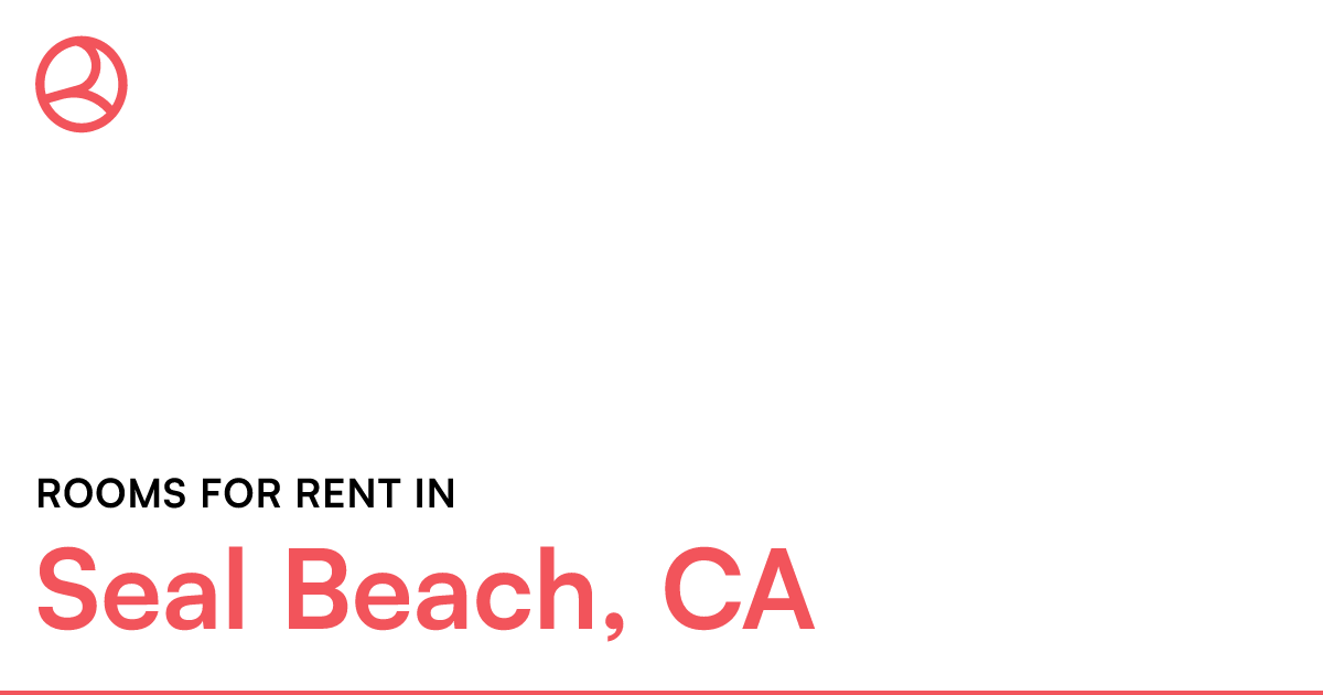 Seal Beach, CA Rooms for Rent
