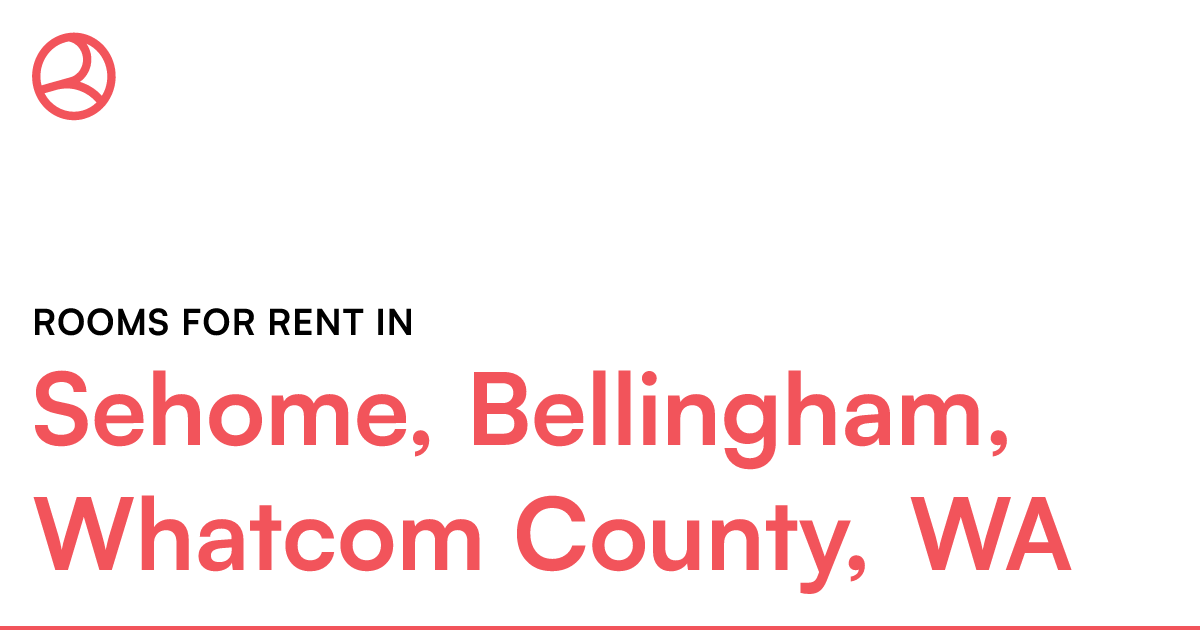 Sehome, Bellingham, County, WA Rooms for Rent