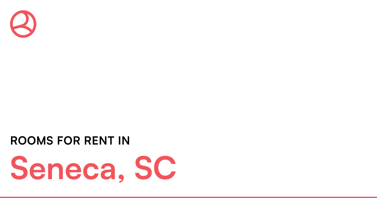 Seneca, SC Rooms for Rent