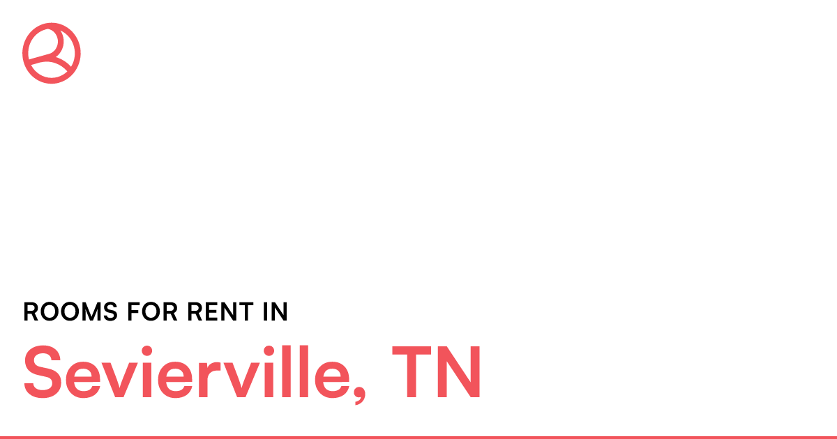 Sevierville, TN Rooms for Rent