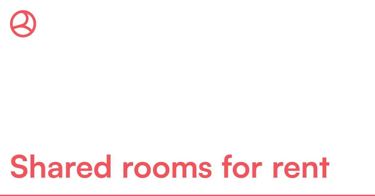 Shared rooms for rent