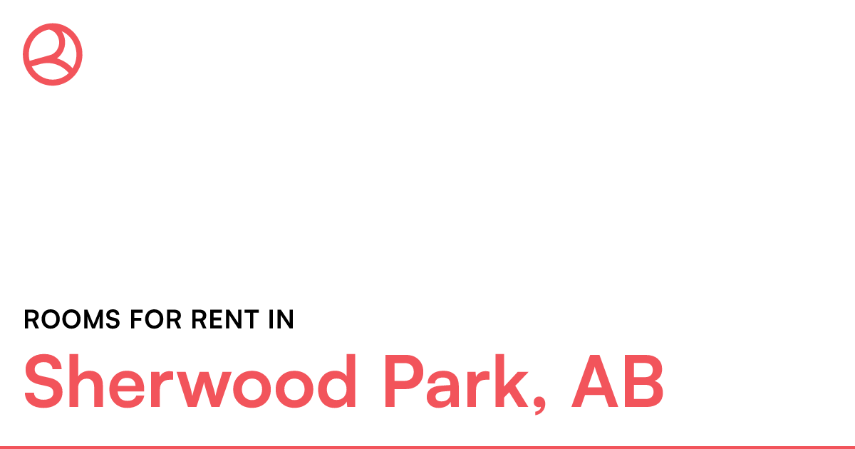 Sherwood Park, AB Rooms for Rent Roomies.ca