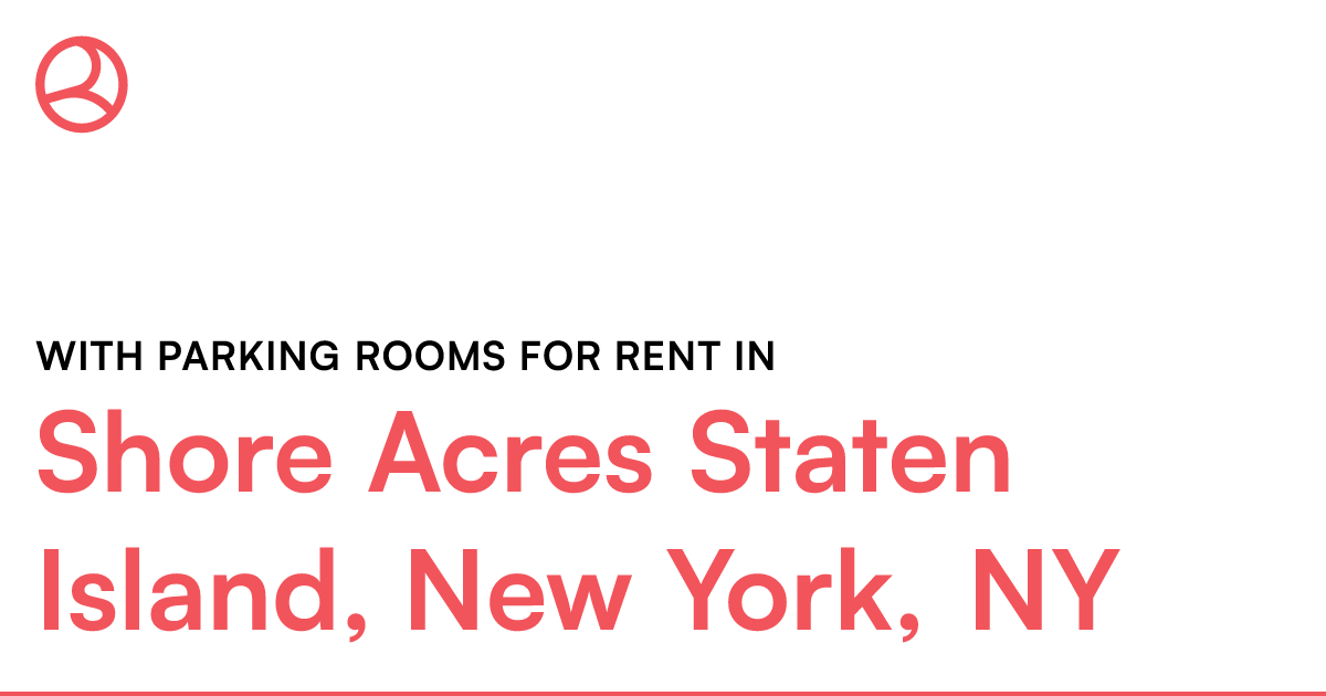 Shore Acres Staten Island, New York, NY With parking...