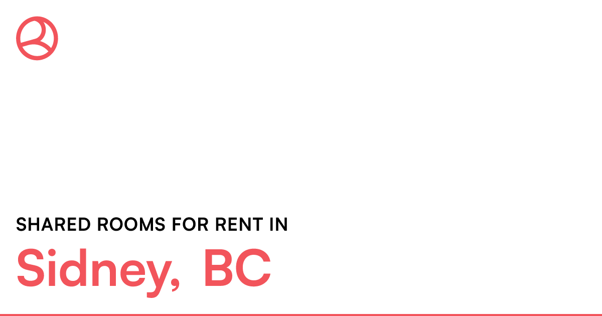 Sidney, BC Shared rooms for rent Roomies.ca