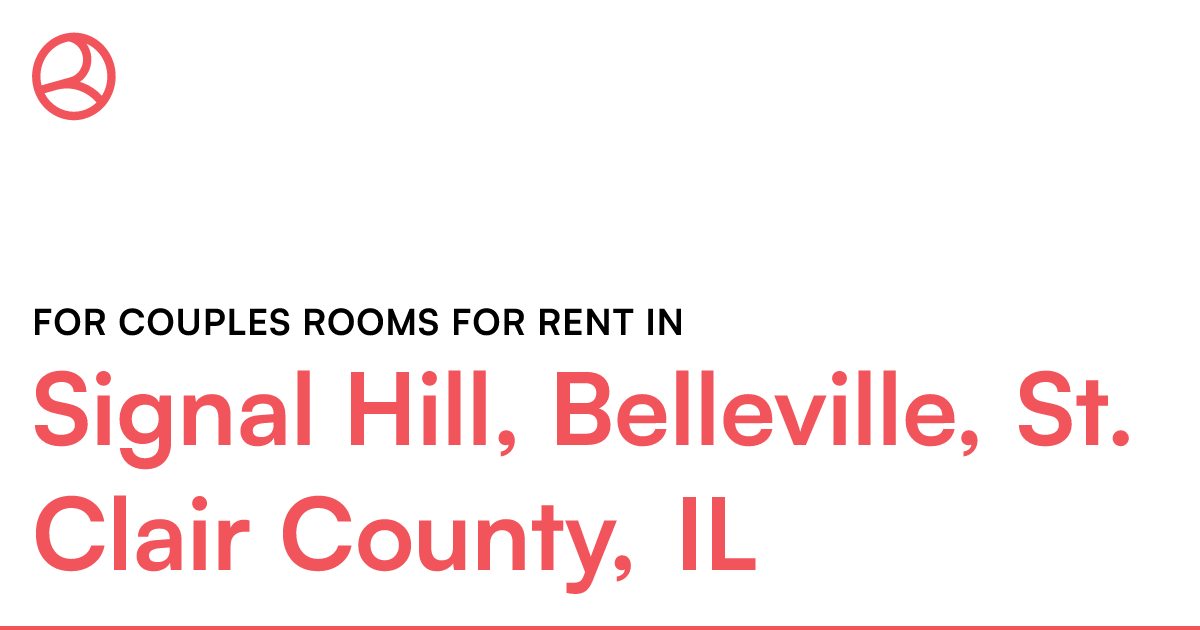 Signal Hill, Belleville, St. Clair County, IL For cou...