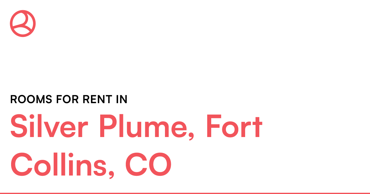Silver Plume, Fort Collins, CO Rooms for Rent
