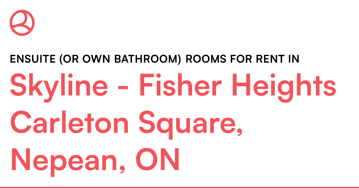 Skyline Fisher Heights Carleton Square, Nepean, ON E... Roomies.ca