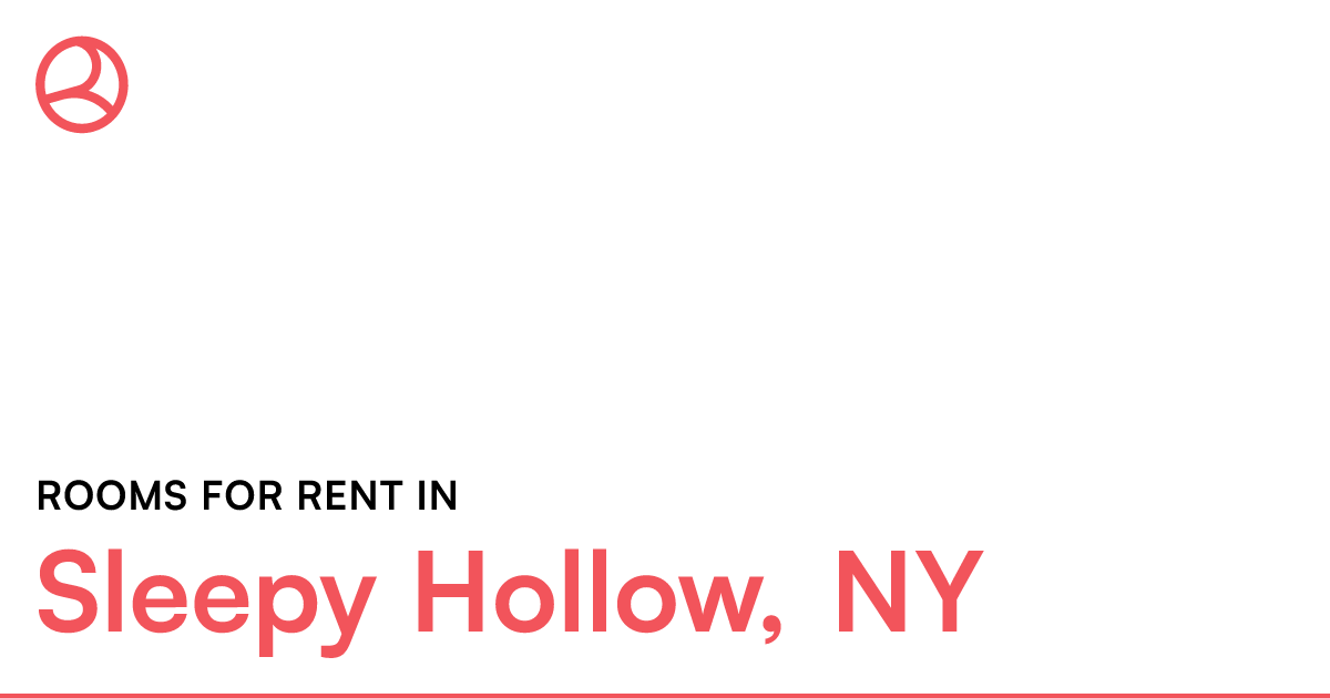 Sleepy Hollow, NY Rooms for Rent