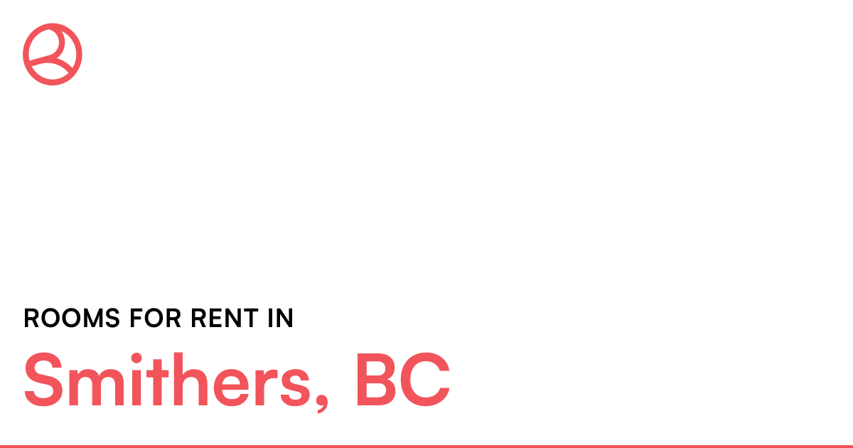 Smithers, BC Rooms for Rent Roomies.ca