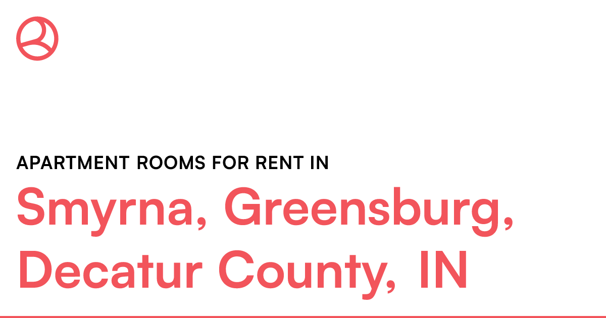 Smyrna, Greensburg, Decatur County, IN Apartment room...