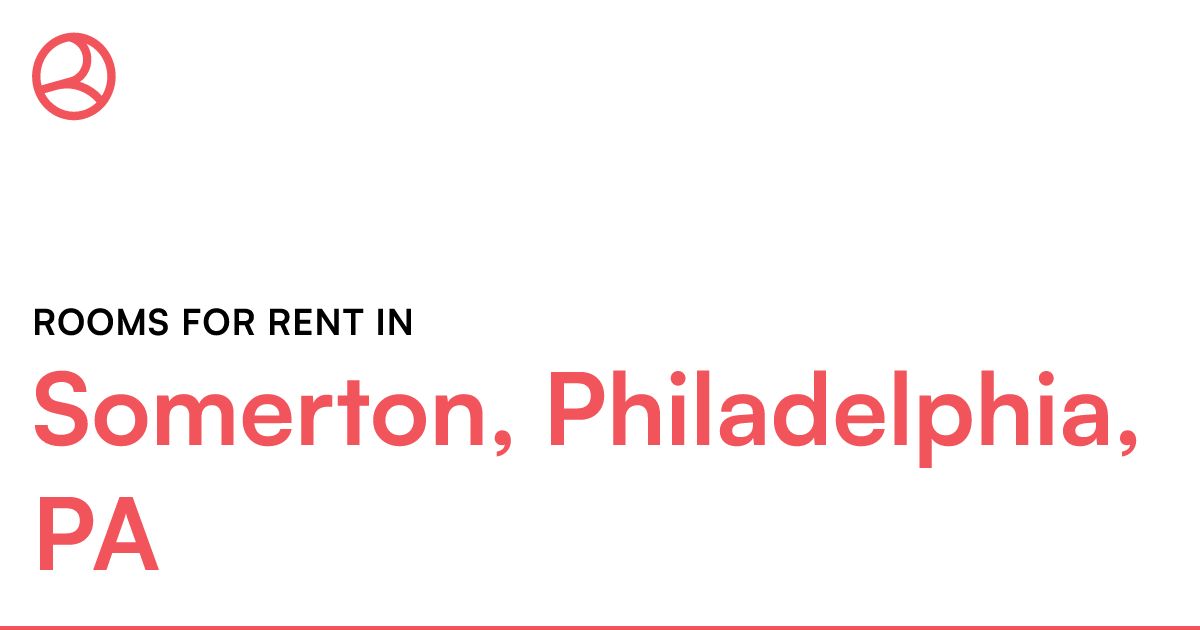 Somerton, Philadelphia, PA Rooms for Rent