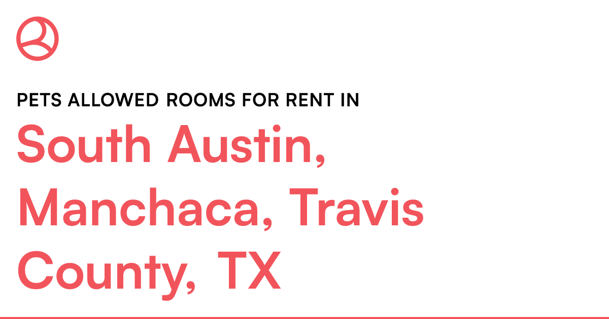 South Austin, Manchaca, Travis County, TX Pets allowe...
