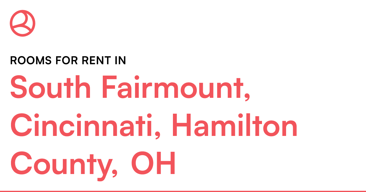 South Fairmount, Cincinnati, Hamilton County, OH Room... – Roomies.com