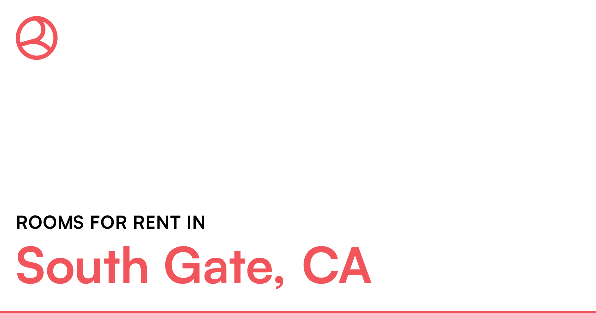 South Gate, CA Rooms for Rent