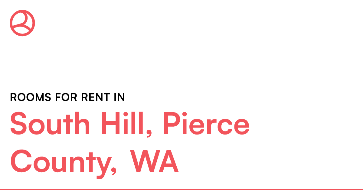 South Hill, Pierce County, WA Rooms for Rent