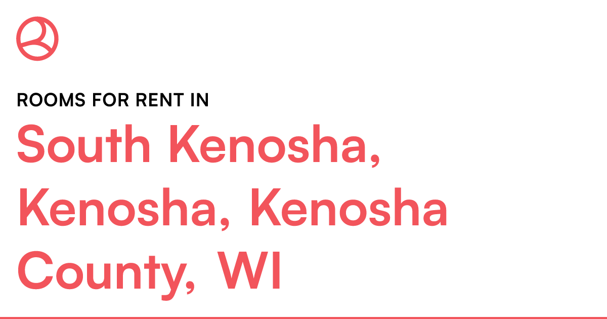 South Kenosha, Kenosha, Kenosha County, WI Rooms for...
