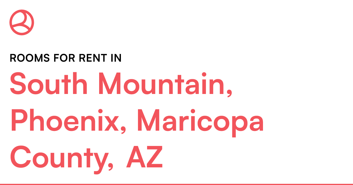 South Mountain, Phoenix, Maricopa County, AZ Rooms fo...