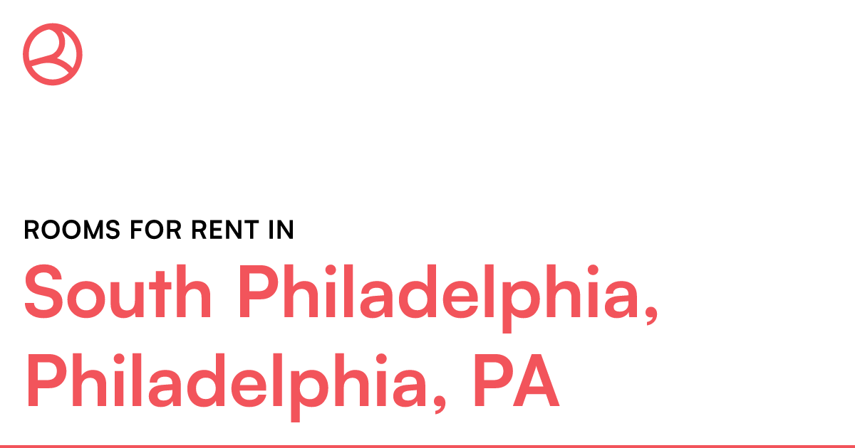 South Philadelphia, Philadelphia, PA Rooms for Rent