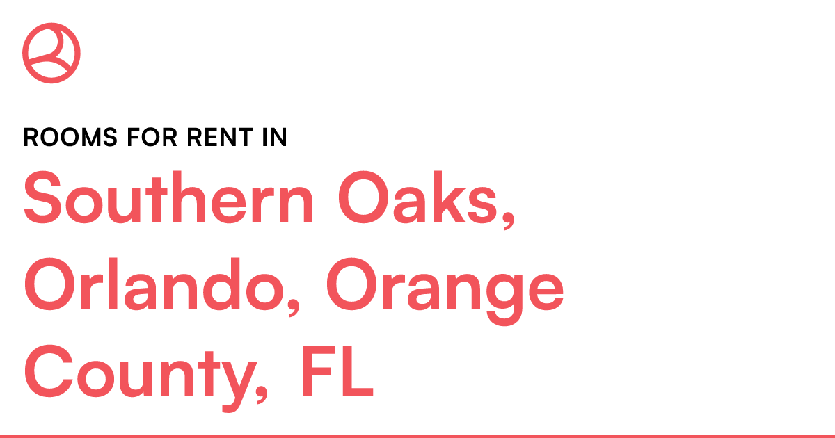 Southern Oaks, Orlando, Orange County, FL Rooms for R...