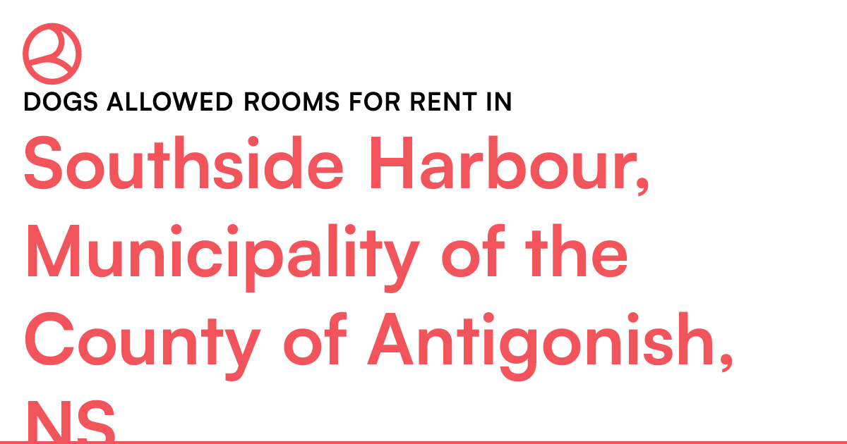 Southside Harbour, Municipality of the County of Antig... Roomies.ca