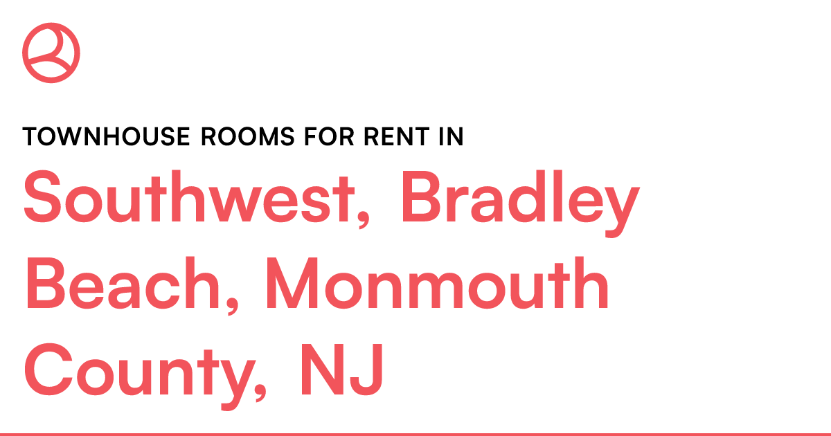 Southwest, Bradley Beach, Monmouth County, NJ Townhou...