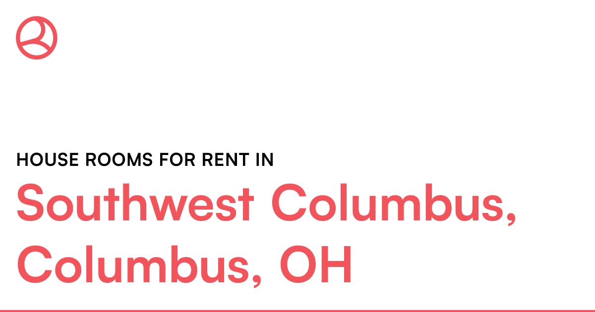Southwest Columbus, Columbus, OH House rooms for rent