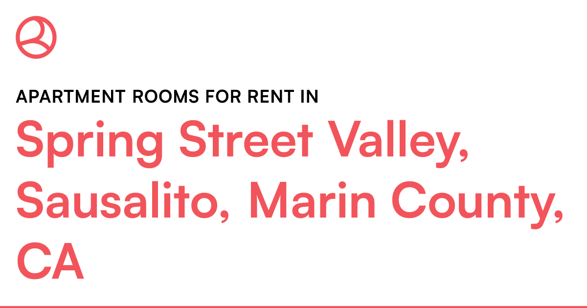 Spring Street Valley, Sausalito, Marin County, CA Apa...