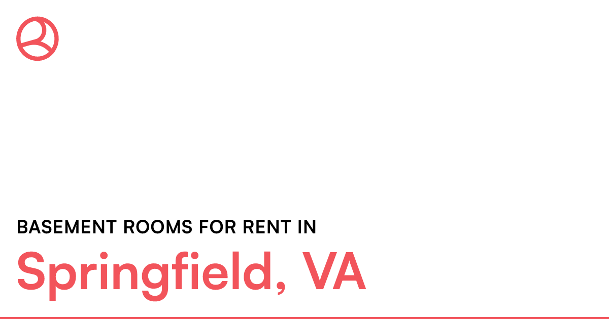 Springfield, VA Basement rooms for rent