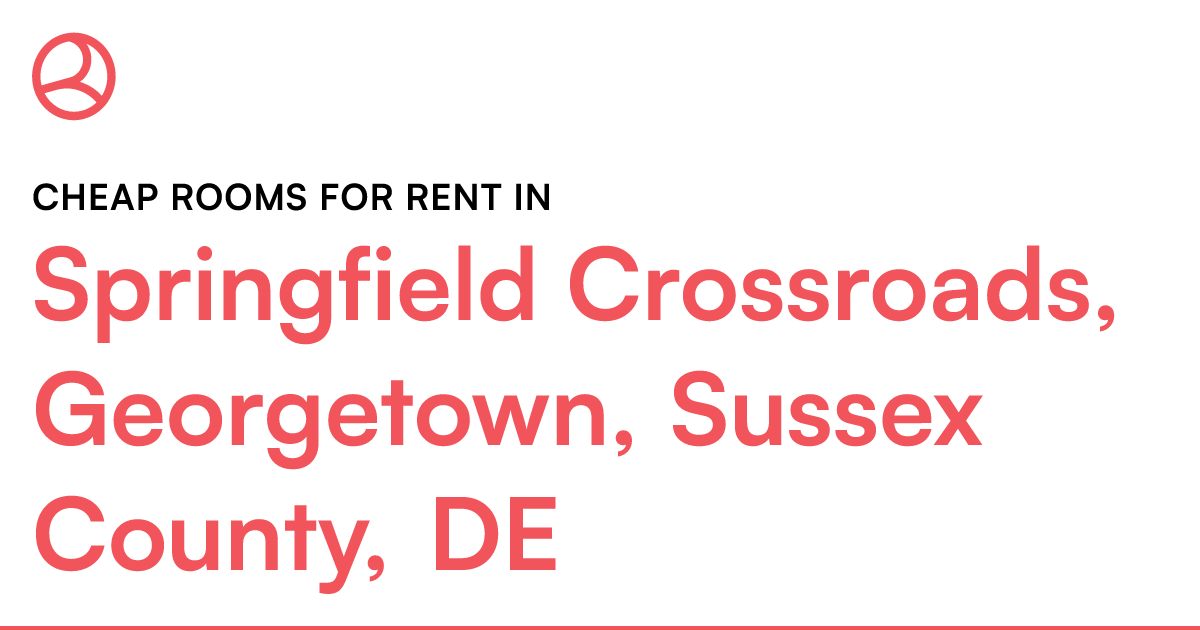 Springfield Crossroads, Sussex County, DE...