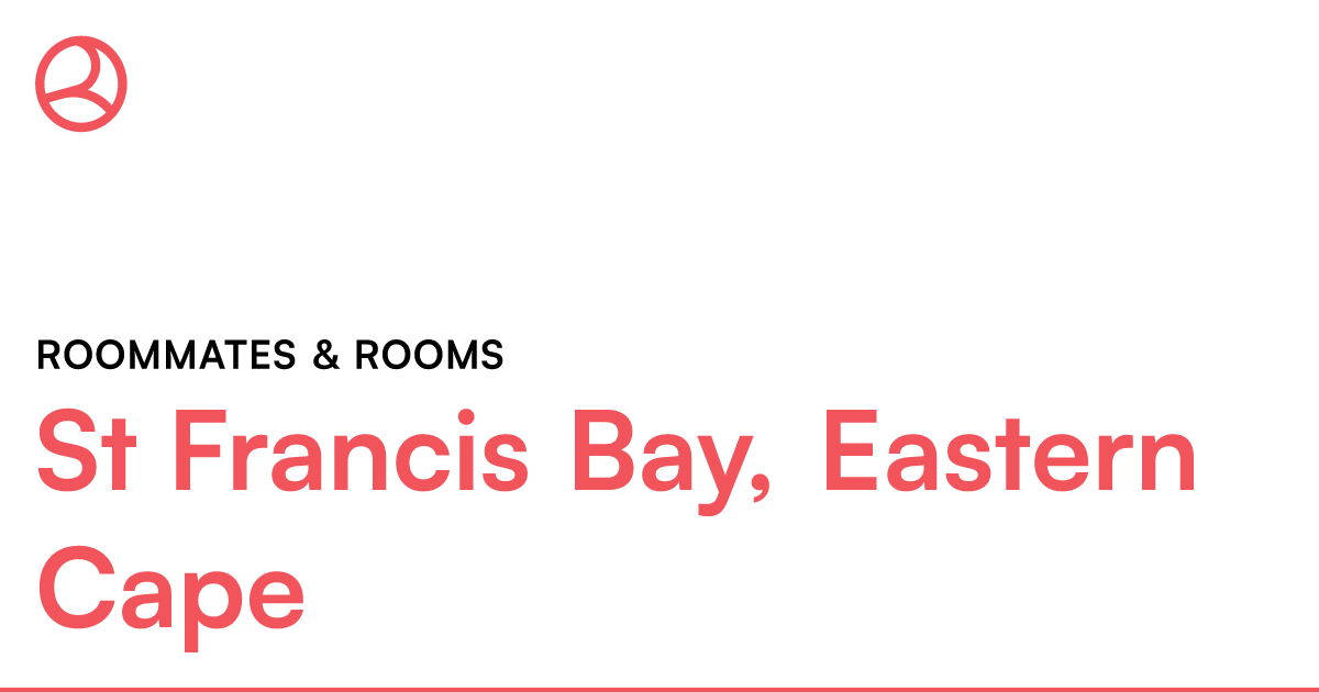 St Francis Bay, Eastern Cape Roommates & Rooms – Roomies.co.za