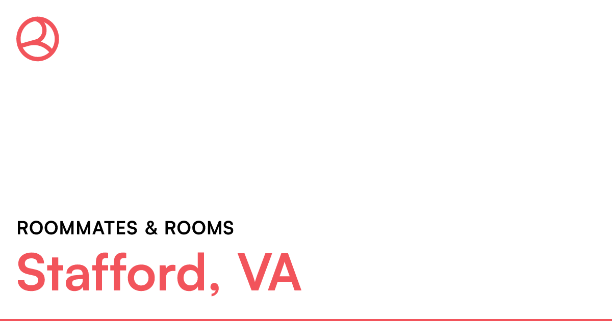 Stafford, VA Roommates & rooms