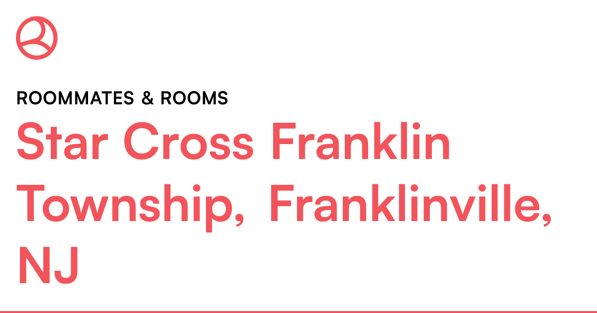 Star Cross Franklin Township, Franklinville, NJ Roomm...