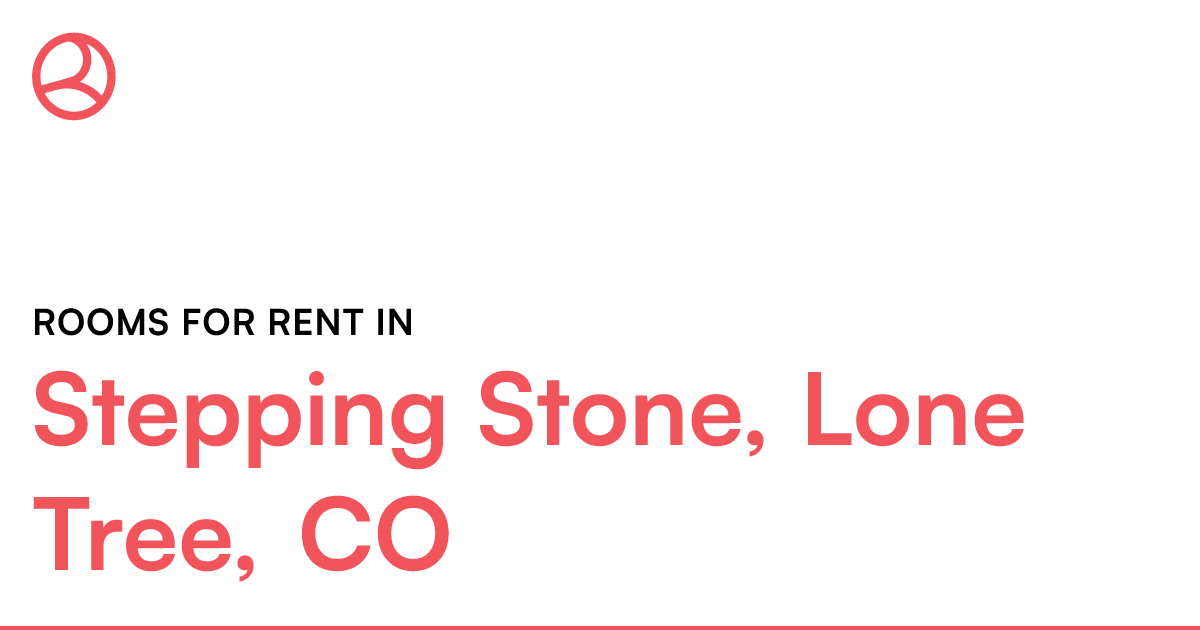 Stepping Stone, Lone Tree, CO Rooms for Rent