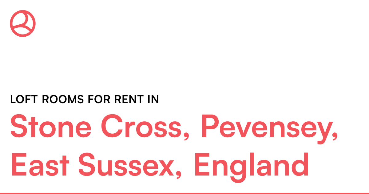 Stone Cross, Pevensey, East Sussex, England Loft ro... Roomies.co.uk