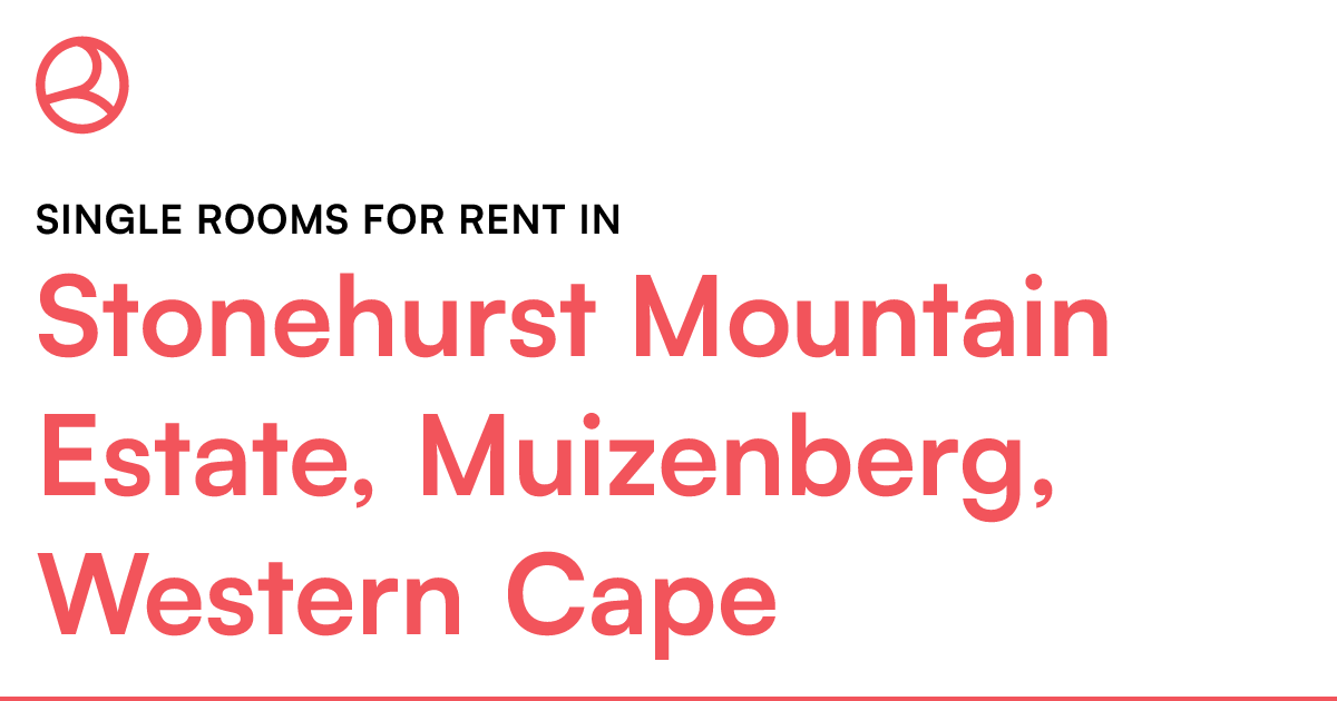 Stonehurst Mountain Estate, Muizenberg, Western Cap... Roomies.co.za