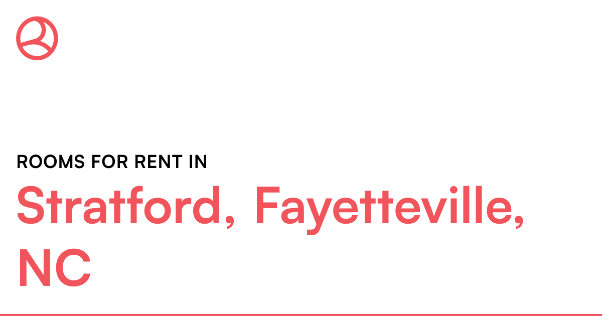 Stratford, Fayetteville, NC Rooms for Rent
