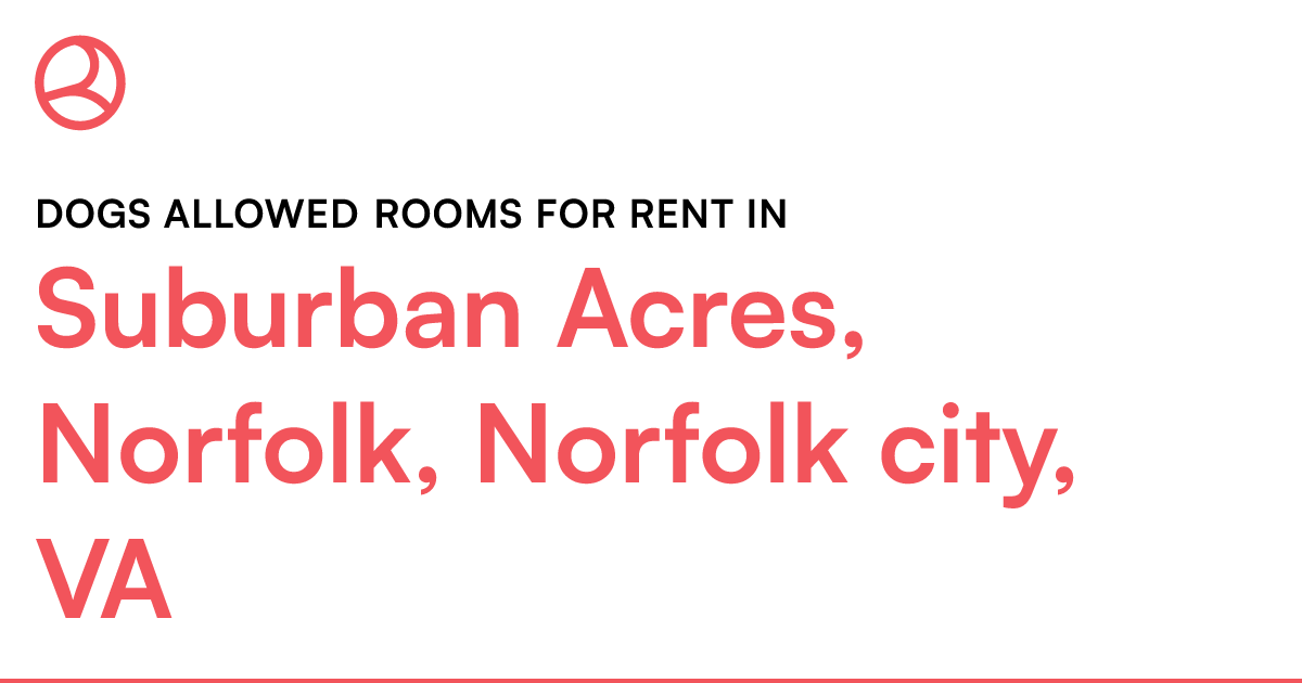 Suburban Acres, Norfolk, Norfolk city, VA Dogs allowe...